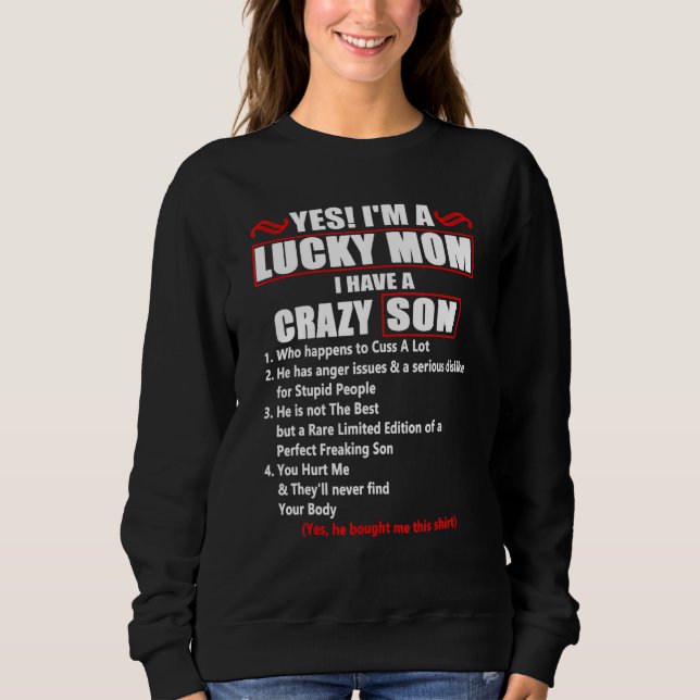 Ich bin eine glückliche Mama, dass ich einen verrü Sweatshirt (Vorderseite)