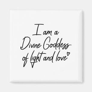 Ich bin eine Göttin des Lichts und der Liebe reiki Magnet