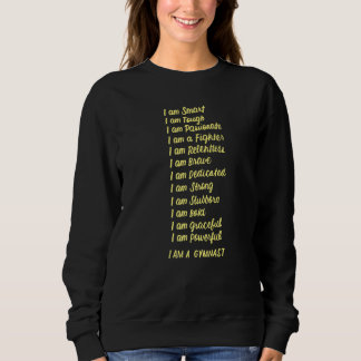 Ich bin eine Gymnastik Gymnastik Frauen Mädchen Sweatshirt