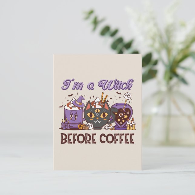 Ich bin eine Hexe vor dem Kaffee - Kaffee lange Postkarte (Stehend Vorderseite)