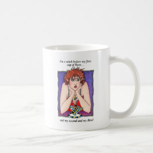 Ich bin eine Hexe vor meiner ersten Schale Gebräu Tasse