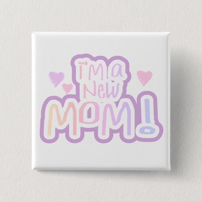 Ich bin eine Junge Mutter, Tshirts und Geschenke Button (Vorderseite)