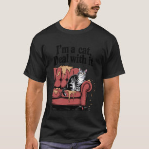 Ich Bin Eine Katze Kümmere Dich Darum Katzen Couch T-Shirt