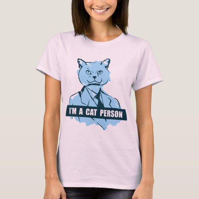 Ich bin eine Katzenperson T-Shirt (Vorderseite)