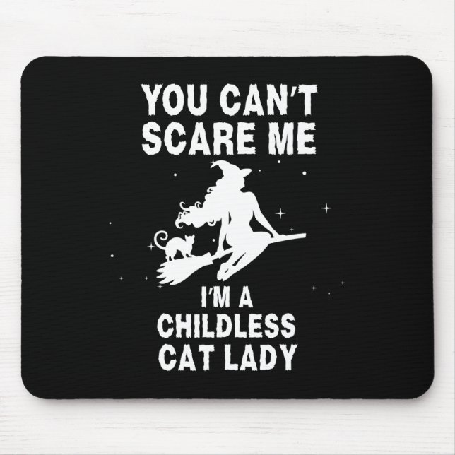 Ich bin eine kinderlose Katzen-Hexe Mousepad (Vorne)