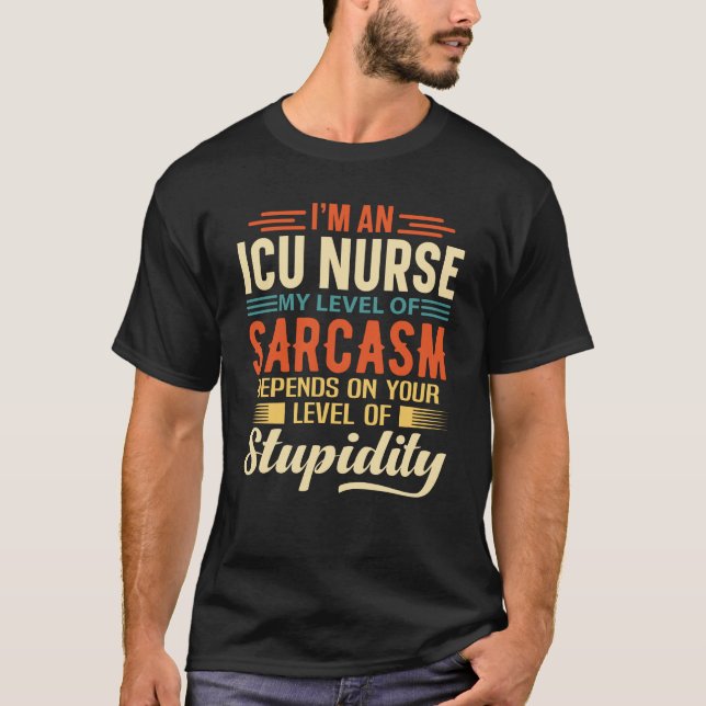 Ich bin eine Krankenschwester der Intensivstation T-Shirt (Vorderseite)