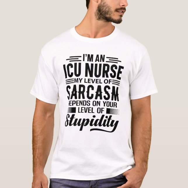 Ich bin eine Krankenschwester der Intensivstation T-Shirt (Vorderseite)