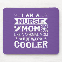 Ich bin eine Krankenschwester-Mama Mousepad