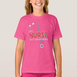 Ich bin eine Krankenschwester T-Shirt