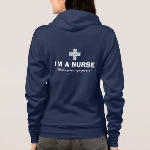 Ich bin eine Krankenschwester, was Ihr Supermacht Hoodie