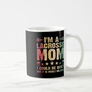 Ich bin eine Lacrosse-Mom lustige Lacrosse-Mom Spi Kaffeetasse