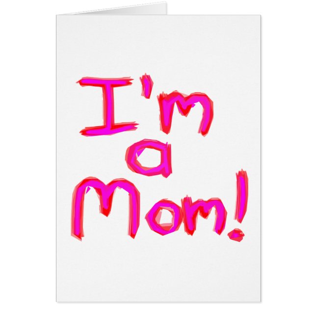 Ich bin eine MAMA! (Vorne)
