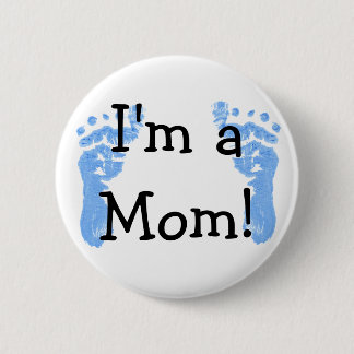 Ich bin eine Mama! Button