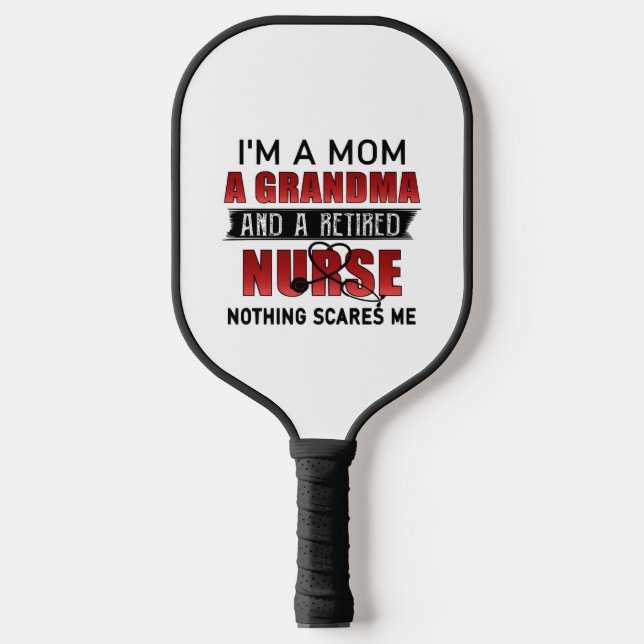 Ich bin eine Mama ein Oma und eine ermüdete Kranke Pickleball Schläger (Vorderseite)