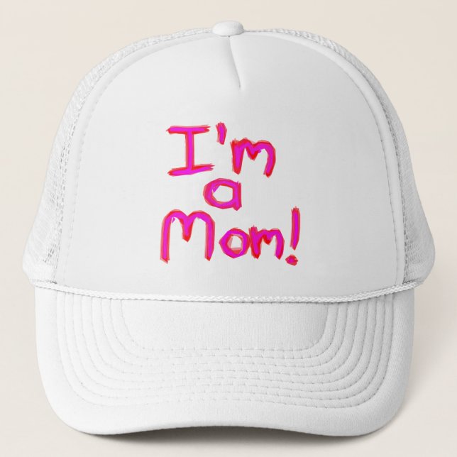 Ich bin eine MAMA! Truckerkappe (Vorderseite)