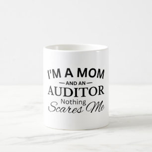 Ich bin eine Mama und ein Auditor, mir macht mir n Kaffeetasse