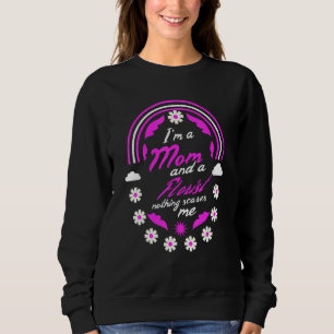 Ich bin eine Mama und ein Florist, nichts macht mi Sweatshirt