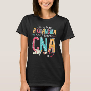 Ich bin eine Mama und ermüdete CNA-Stethoscope-Ren T-Shirt