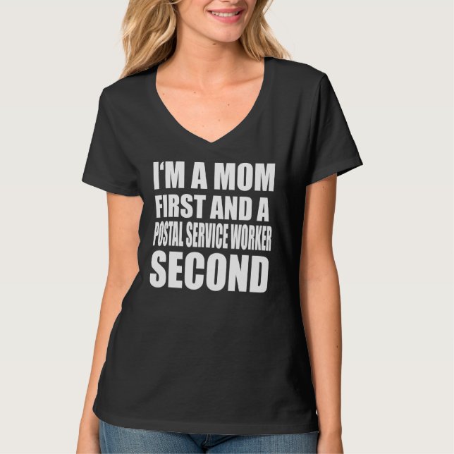 Ich bin eine Mama und Postdienstmitarbeiterin und  T-Shirt (Vorderseite)