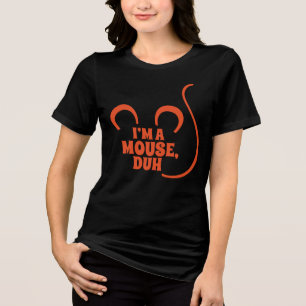 Ich bin eine Maus, Duh! Halloween T - Shirt Orange