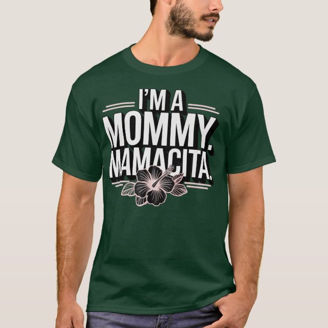 Ich bin eine Mommy Mamacita Funny Huda Liebe Inspi T-Shirt (Vorderseite)