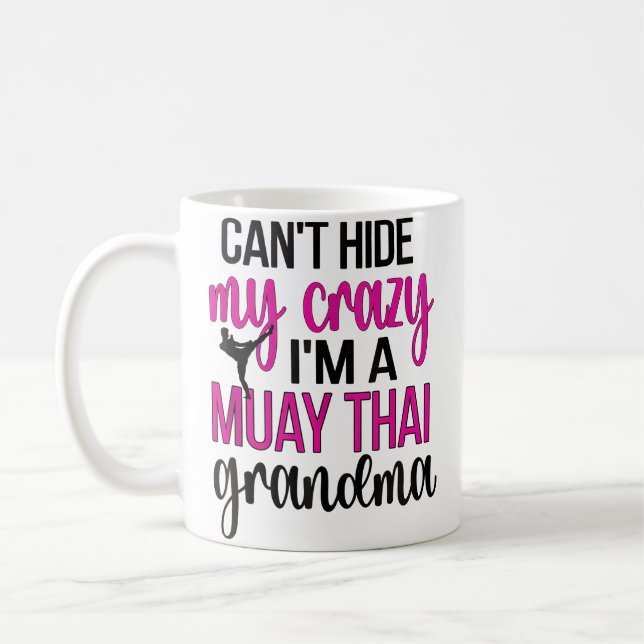 ICH BIN EINE MUAY THAI OMA MUAY THAI GROSSMUTTER KAFFEETASSE (Links)