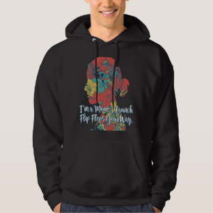 Ich bin eine Mutter, ich starte Flip Flops Mutter Hoodie