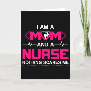 Ich bin eine Mutter und eine Krankenschwester Nich Karte