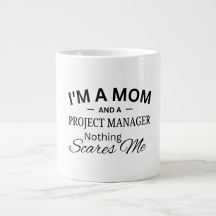 Ich bin eine Mutter und eine Projektmanagerin Nich Jumbo-Tasse