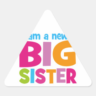 Ich bin eine neue große Schwester Dreieckiger Aufkleber