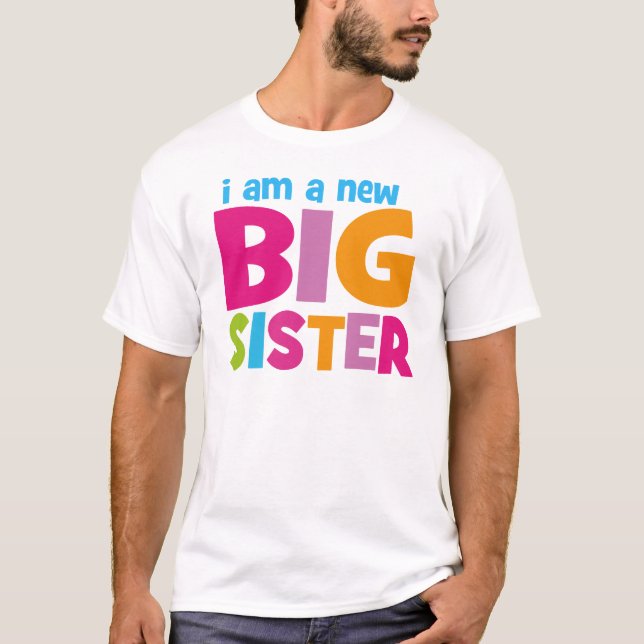 Ich bin eine neue große Schwester T-Shirt (Vorderseite)