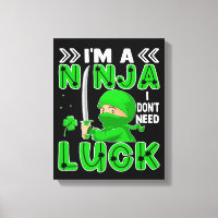 Ich bin eine Ninja, die ich nicht zum Glück des St