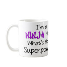 Ich bin eine Ninja Mama-Tasse