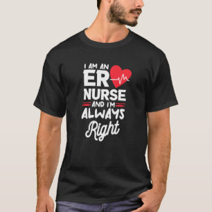 Ich bin eine Notfallkrankenschwester und habe imme T-Shirt