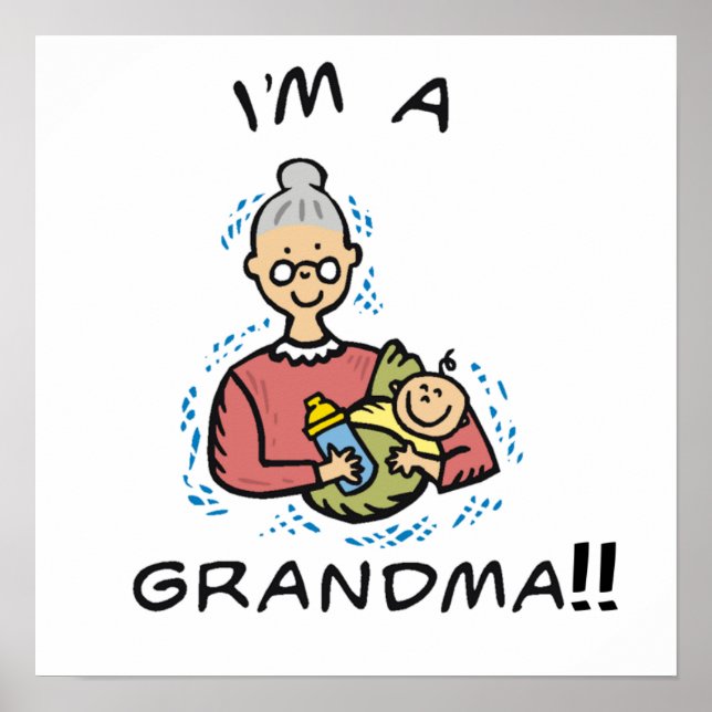 Ich bin eine Oma-Oma und ein Baby-Geschenk Poster (Vorne)