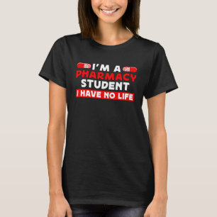 Ich bin eine Pharmacy Student Liebe Mediation Phar T-Shirt