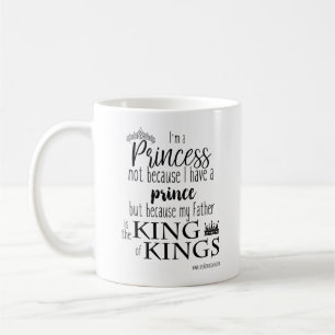 Ich bin eine Prinzessin Mug Kaffeetasse