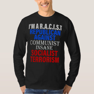 Ich bin eine Republikanerin gegen den kommunistisc T-Shirt