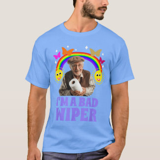 Ich bin eine schlechte Wisch-Toilettenpapierrolle  T-Shirt