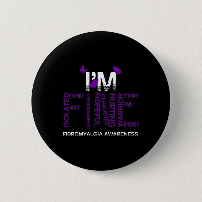 Ich bin eine schöne Fibromyalgie, Krieger-Fibro-Se Button (Vorderseite)