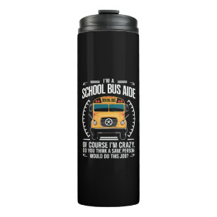 Ich bin eine Schulbushelferin, lustig zurück zur S Thermosbecher