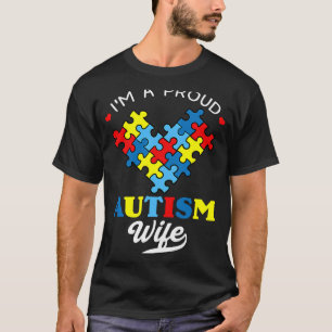 Ich bin eine stolze Autismus-Ehefrau Autismus-Bewu T-Shirt