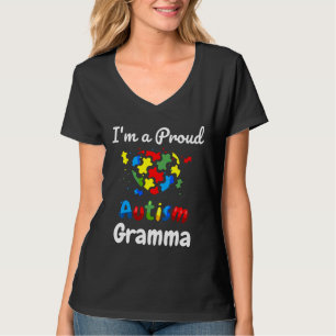 Ich bin eine stolze Autismus Gramma Mama Frauen He T-Shirt