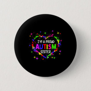 Ich bin eine stolze Autismus Schwester Frauenmädch Button