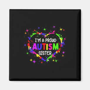 Ich bin eine stolze Autismus Schwester Frauenmädch Magnet