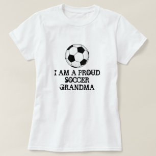 ICH BIN EINE STOLZE FUSSBALL-GROSSMUTTER T-Shirt
