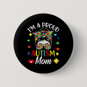 Ich bin eine stolze Mama Autismus Bewusstsein Unte Button