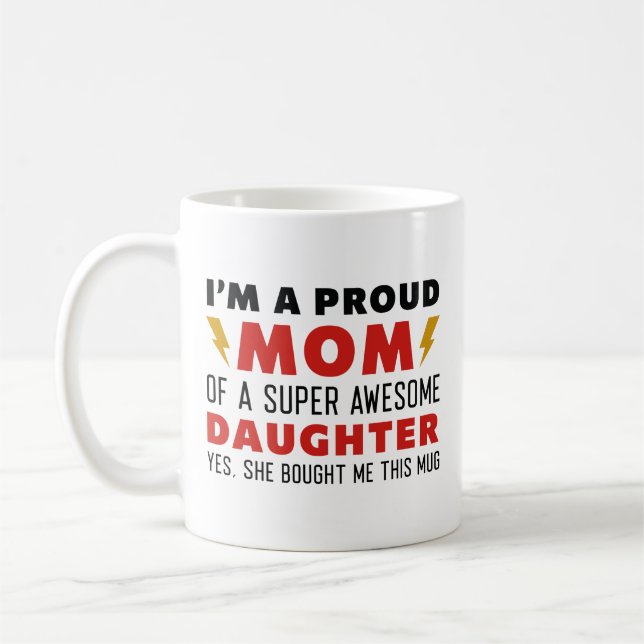 Ich bin eine stolze Mama einer superPhantastischen Kaffeetasse (Links)