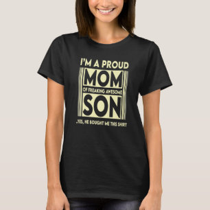 Ich bin eine stolze Mama eines frisch Phantastisch T-Shirt