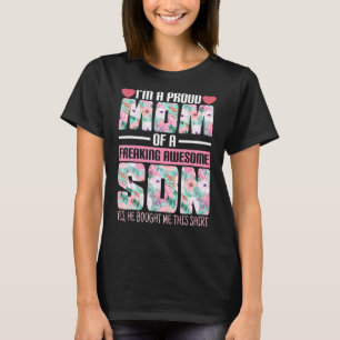 Ich bin eine stolze Mama eines frisch Phantastisch T-Shirt